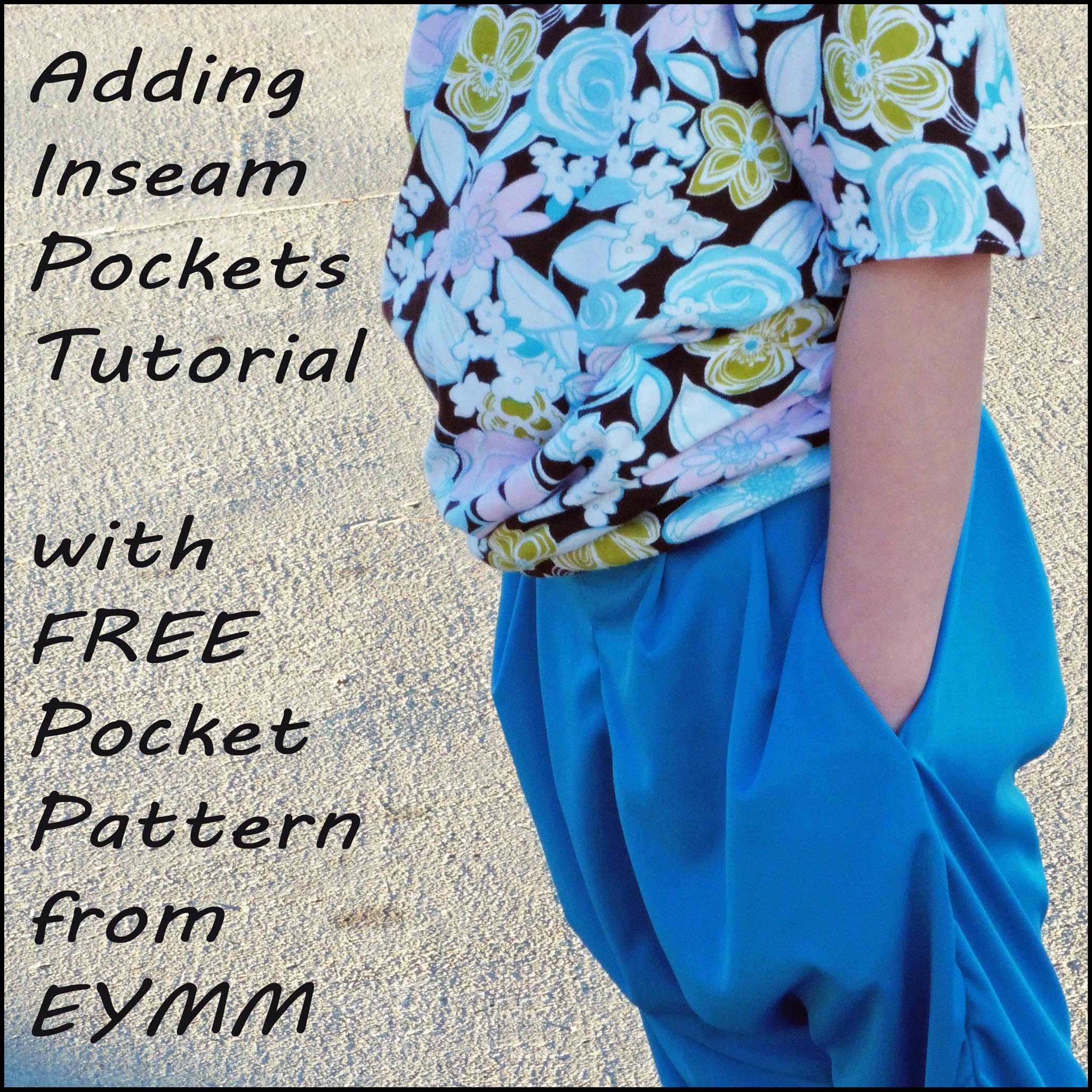 How to Add Inseam Pockets: Free Pocket Pattern and Tutorial – Everything  Your Mama Made & More!